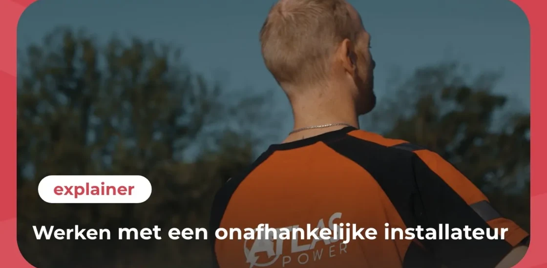 Thumbnail - werken met een onafhankelijke installateur
